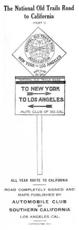 Figure 3: Cover: National Old Trails Road to California, 1916.